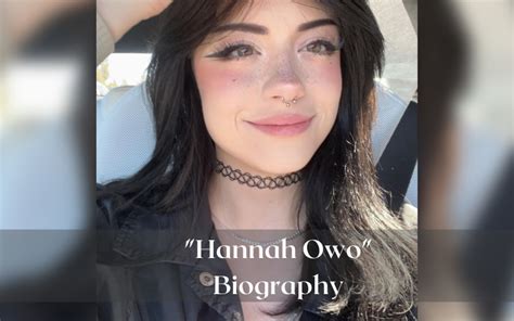 hannah owo wiki|Hannah Owo Wiki, Net Worth, Biography, Age,。